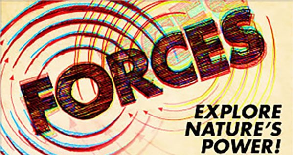 Forces | Explore Nature's Power